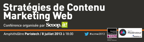 Conférence Scoop.it : les stratégies de contenu marketing web | Stratégies de contenu - #SCMW2015 | Scoop.it