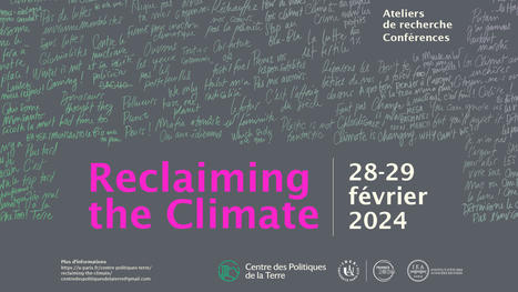 [Atelier] Reclaiming the Climate (Paris, 28 & 29 février 2024) | Equipe CRAterre - Unité de recherche AE&CC | Scoop.it