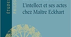 &Eacute;ric Mangin : La nuit de l&rsquo;&acirc;me. L&rsquo;intellect et ses actes chez Ma&icirc;tre Eckhart | Les Livres de Philosophie | Scoop.it