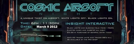 Insight Interactive Airsoft Field - Cosmic Airsoft Night  9 March | Thumpy's 3D Airsoft & MilSim EVENTS NEWS ™ | Scoop.it