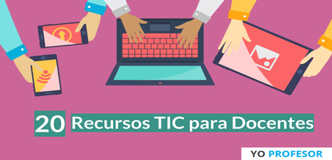 20 Recursos TIC para docentes y estudiantes | TIC & Educación | Scoop.it