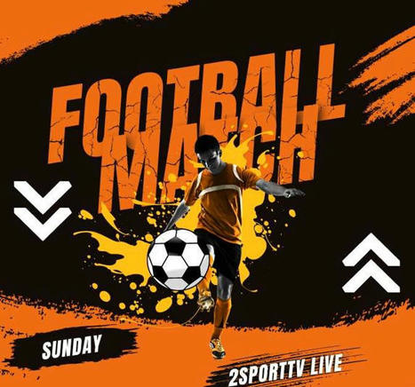 Football Live Today 2sportTV: Hot football matches in the weekend | Football Live Today 2sportTV | Scoop.it