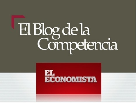"Un juego ganar-ganar" por Rebeca Hernández- #BlogDeLaCompetencia en ElEconomista.net *Destacado | SC News® | Scoop.it