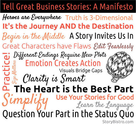 A Business Storytelling Manifesto | Story Bistro | How to find and tell your story | Scoop.it