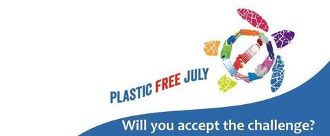 Plastic Free July Tahiti : sans plastique c'est fantastique | Parent Autrement à Tahiti | Scoop.it