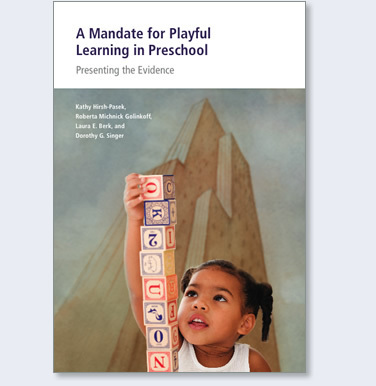 A Mandate for Playful Learning in Preschool: Presenting the Evidence | Voices in the Feminine - Digital Delights | Scoop.it