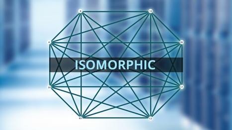 Isomorphic JavaScript – Build awesome webapps with the best of two worlds | JavaScript for Line of Business Applications | Scoop.it