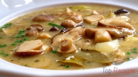 Böhmische Kartoffel-Pilz-Suppe (ein traditionelles Rezept) | Top-Rezepte.de | #EatingCulture #EasyCooking | Hobby, LifeStyle and much more... (multilingual: EN, FR, DE) | Scoop.it