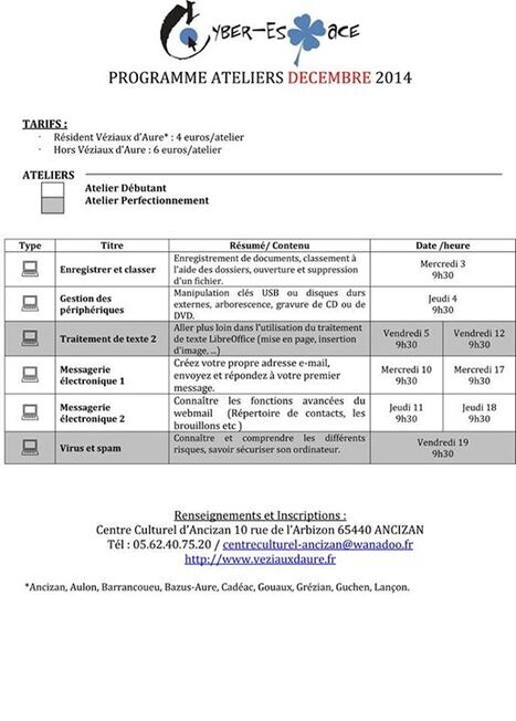 Programme des ateliers du cyber-espace d'Ancizan pour décembre 2014 | Vallées d'Aure & Louron - Pyrénées | Scoop.it