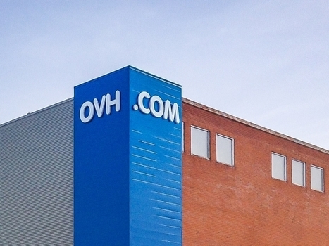OVH emprunte 400 millions d’euros pour accélérer son expansion | Actualités du cloud | Scoop.it