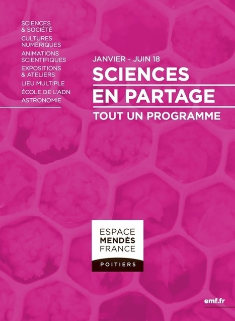 Programme de l’Espace Mendès France du premier semestre 2018 | Créativité et territoires | Scoop.it
