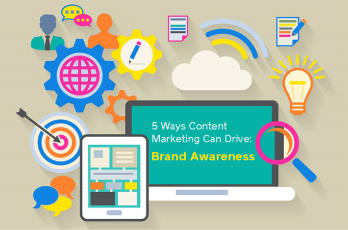 5 Ways Content Marketing Can Drive: Brand Awareness | Brand Building Tips | Scoop.it