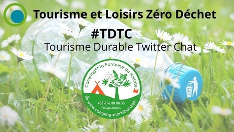 Le Z&eacute;ro d&eacute;chet dans le tourisme et les activit&eacute;s de loisirs, une utopie ? | Z&eacute;ro d&eacute;chet - Info | Scoop.it