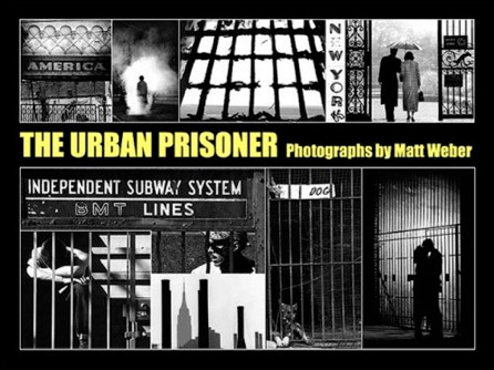 The Urban Prisoner by Matt Weber | Photography Now | Scoop.it