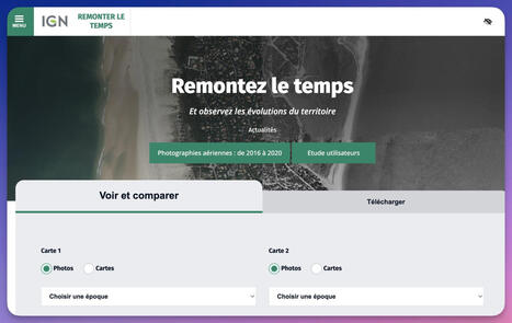 Remonter le temps avec les cartes IGN : comparaisons Avant/Apr&egrave;s bluffantes | ASTUTICE EN FLE | Scoop.it
