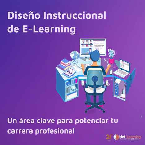 Diseño Instruccional de E-Learning, un área clave para potenciar tu carrera profesional | Education 2.0 & 3.0 | Scoop.it