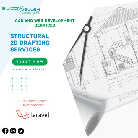 Structural 2D Drafting Services | CAD Services - Silicon Valley Infomedia Pvt Ltd. | Scoop.it