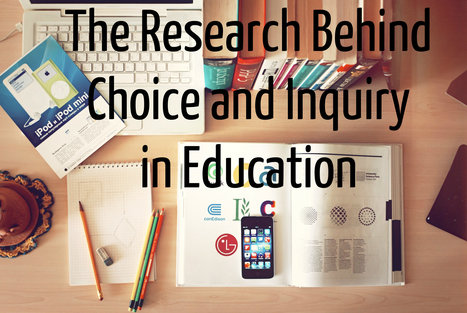 The Research Behind Genius Hour and Choice in the Classroom (Updated) - @ajjuliani | iPads, MakerEd and More  in Education | Scoop.it