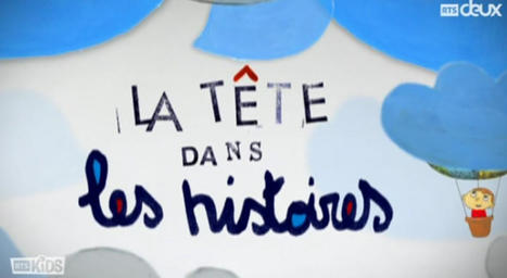 La tête dans les histoires | Veille Éducative - L'actualité de l'éducation en continu | Scoop.it