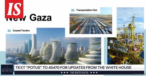 Trumpin v&auml;vy julkisti &rdquo;rauhanneuvoston&rdquo; huikeat suunnitelmat uudesta Gazasta | 1Uutiset - Lukemisen t&auml;hden | Scoop.it