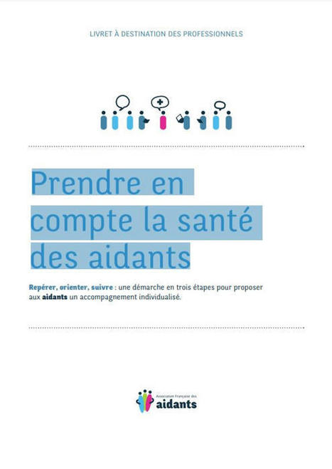 Prendre en compte la santé des aidants | Actualité sanitaire et sociale - CRDI Croix-Rouge Compétence                               Hauts-de-France | Scoop.it
