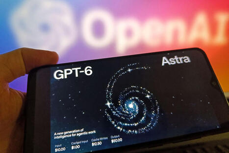 GPT-6 Astra&nbsp;: que sait-on vraiment de la nouvelle intelligence artificielle d&rsquo;OpenAI&nbsp;? | Science & Transhumanisme | Scoop.it