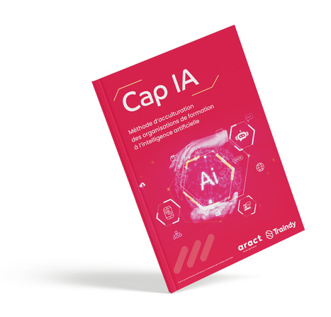 Cap IA : méthode d'acculturation à l'IA pour les organisations de formation | Formation : Innovations et EdTech | Scoop.it