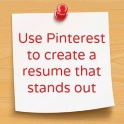 How to Use Pinterest to Create an Awesome Resume That Stands Out | Effective Resumes | Scoop.it