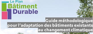 Guide m&eacute;thodologique pour l'adaptation des b&acirc;timents existants au changement climatique (2026) | Regards crois&eacute;s sur la transition &eacute;cologique | Scoop.it