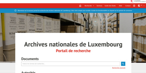 Un nouveau portail de recherche pour les Archives nationales du Luxembourg | La Biblioth&egrave;que de l'&Eacute;cole nationale des chartes-PSL vous accompagne dans la pr&eacute;paration aux concours | Scoop.it