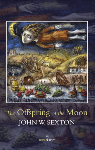 Southword Journal: THE OFFSPRING OF THE MOON  Adam Wyeth reviews John W. Sexton's newest poetry collection | The Irish Literary Times | Scoop.it