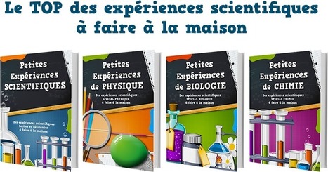 Livres expériences scientifique à faire à la maison | les trouvailles de Martine | Scoop.it