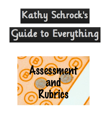 Kathy Schrock's Guide to Everytihing: Assessment and Rubrics | E-Learning-Inclusivo (Mashup) | Scoop.it