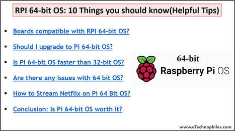 RPI 64-bit OS: Should you Upgrade? (10 Helpful Tips) | tecno4 | Scoop.it