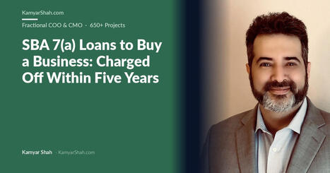 SBA 7(a) Loans to Buy a Business: Charge-Off Rates | CXO.Care | Scoop.it
