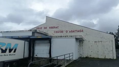INFO France Bleu Périgord : l'abattoir de Ribérac placé en liquidation judiciaire | La Gazette des abattoirs | Scoop.it