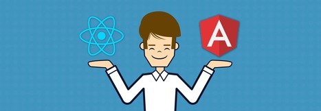 Don't blame the framework: my experience with AngularJS and ReactJS | JavaScript for Line of Business Applications | Scoop.it