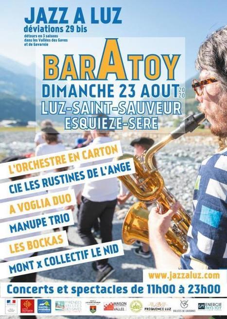 Découvrez le programme du Baratoy proposé ce dimanche 23 août par l'assocation jazz Pyr' | Fréquence Luz | Agence Touristique des Vallées de Gavarnie | Scoop.it