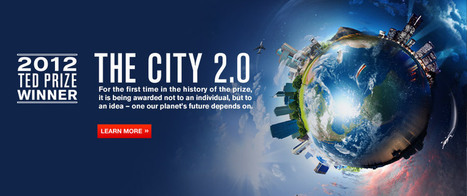 Introducing the 2012 TED Prize Winner: The City 2.0 | The Architecture of the City | Scoop.it