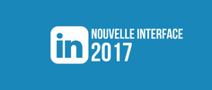 Nouvelle interface LinkedIn : 10 évolutions majeures pour le social selling | Médias sociaux : Conseils, Astuces et stratégies | Scoop.it