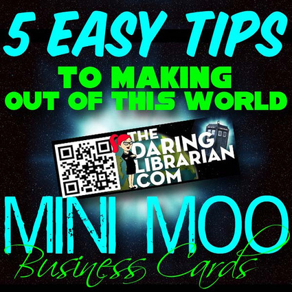 5 Easy Tips to Making Out of This World Mini Moo Business Cards | The Daring Librarian | Font Lust & Graphic Desires | Scoop.it