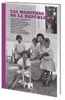 Las maestras de la República | La Chavalería | Scoop.it