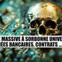Fuite massive à Sorbonne Université : des données sensibles (données bancaires, contrats et numéros de sécu, salaires, RIB et documents personnels) de 32000 comptes figureraient parmi les informati... | Gestion de crise | Scoop.it