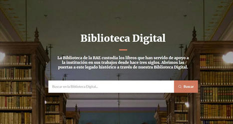 4800 libros gratis, online, en español, de forma legal, en la web de la RAE | @Tecnoedumx | Scoop.it