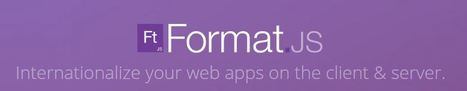 FormatJS - Internationalize your web apps on the client & server | JavaScript for Line of Business Applications | Scoop.it