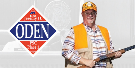 Jeremy Oden announces bid for new term on Alabama PSC, pledges to keep regulator among America's most conservative | Industry 411 - Waste Management | Scoop.it