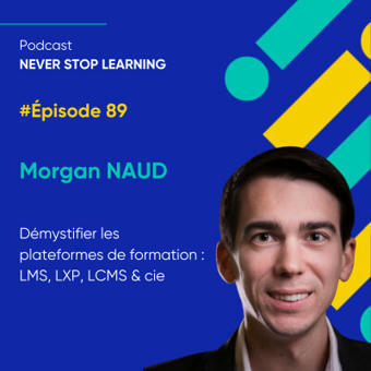 Podcast-  Démystifier les plateformes de formation : LMS, LXP, LCMS & cie | Formation : Innovations et EdTech | Scoop.it