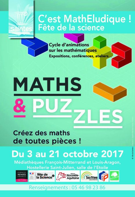 L’exposition Maths & Puzzles est à la médiathèque de Saintes du 3 au 21 Octobre 2017 | Espace Mendes France | Scoop.it