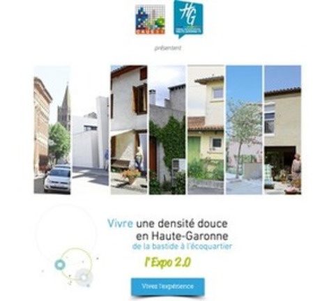 Vivre une densité douce en Haute-Garonne : l'expo 2.0 | Veille territoriale AURH | Scoop.it