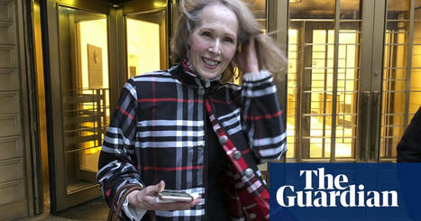 Writer E Jean Carroll says alleged rape by Donald Trump ended her love life | Donald Trump | The Guardian | Operation Oya | Scoop.it